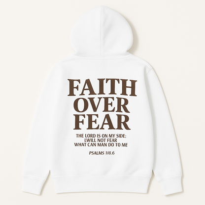 Faith Over Fear Hooodie