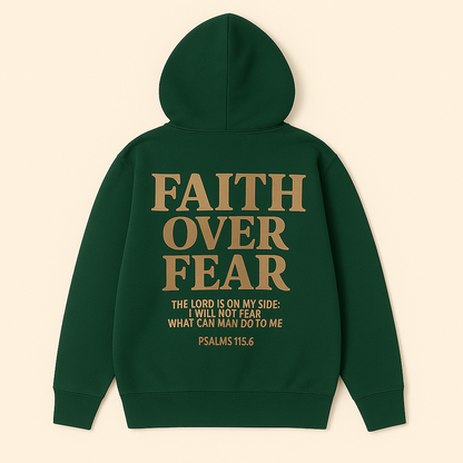 Faith Over Fear Hooodie